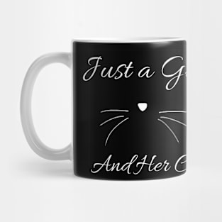 Just a Girl and Her Cat Mug